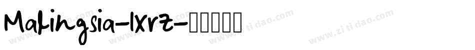 Malingsia-1XrZ字体转换