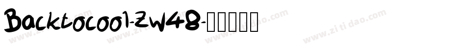 Backtocool-Zw48字体转换