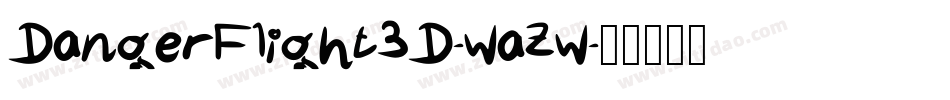 DangerFlight3D-waZw字体转换