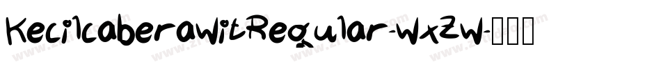 KecilcaberawitRegular-wxZw字体转换