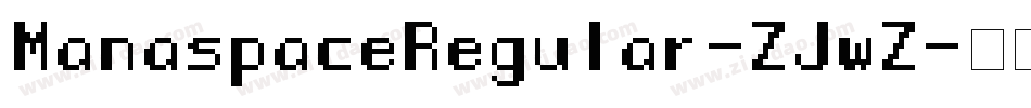 ManaspaceRegular-ZJwZ字体转换