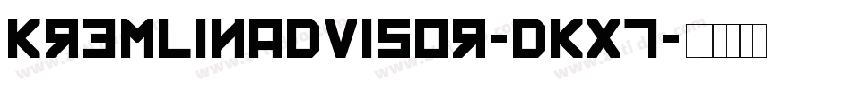 KremlinAdvisor-dKx7字体转换