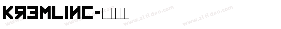 KremlinC字体转换