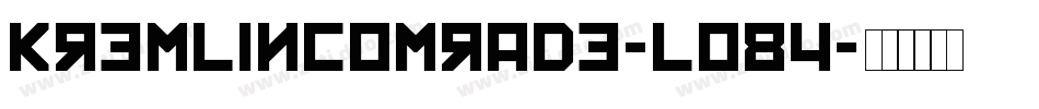 KremlinComrade-LO84字体转换
