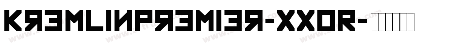 KremlinPremier-xxoR字体转换