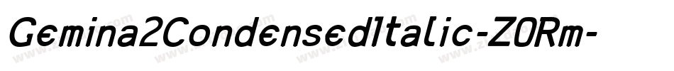 Gemina2CondensedItalic-Z0Rm字体转换