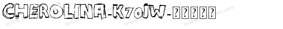 Cherolina-K70JW字体转换