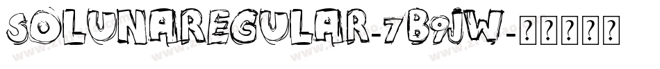 SolunaRegular-7B9Jw字体转换