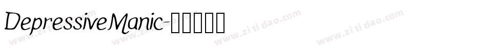 DepressiveManic字体转换