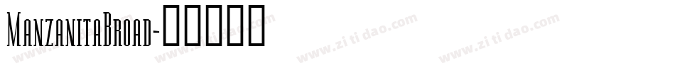 ManzanitaBroad字体转换