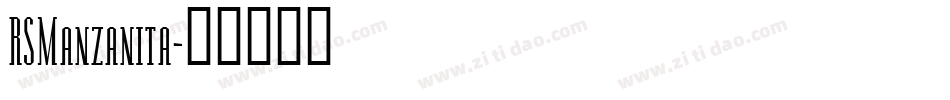 RSManzanita字体转换