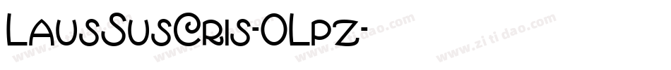 LausSusCris-0Lpz字体转换