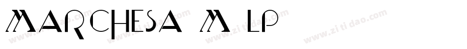 Marchesa-M7lp字体转换