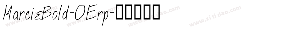 MarcieBold-OErp字体转换