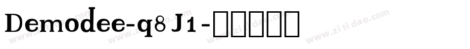 Demodee-q8J1字体转换