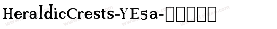 HeraldicCrests-YE5a字体转换