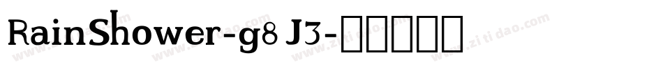 RainShower-g8J3字体转换