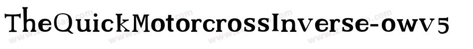 TheQuickMotorcrossInverse-owv5A字体转换