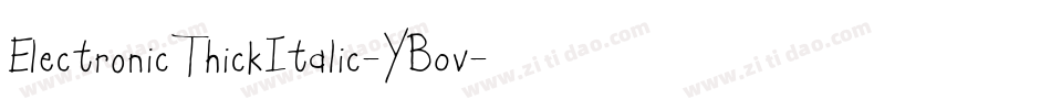 ElectronicThickItalic-YB0v字体转换