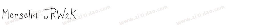 Mersella-JRW2K字体转换