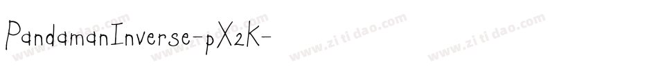 PandamanInverse-pX2K字体转换