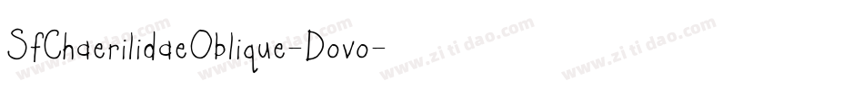 SfChaerilidaeOblique-D0v0字体转换