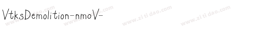 VtksDemolition-nm0V字体转换 VtksDemolition-nm0V字体转换