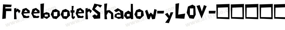 FreebooterShadow-yL0V字体转换