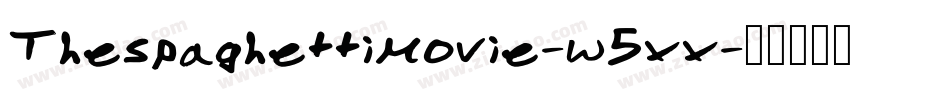 Thespaghettimovie-w5xx字体转换