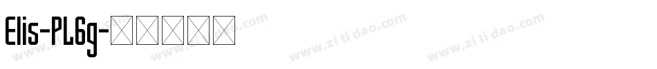Elis-PL6g字体转换