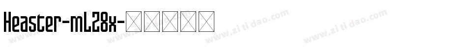 Heaster-mLZ8x字体转换