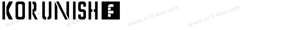 KORUNISH字体转换