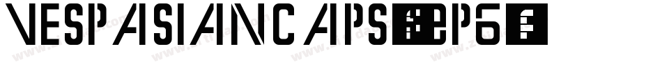 Vespasiancaps-39P6字体转换