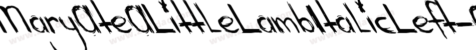 MaryAteALittleLambItalicLeft-A0w6字体转换