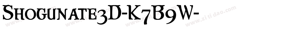 Shogunate3D-K7B9W字体转换