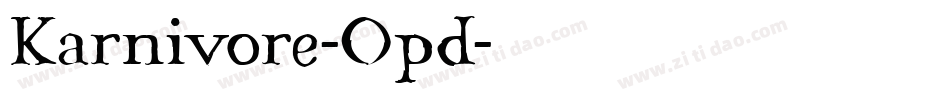 Karnivore-Opd字体转换