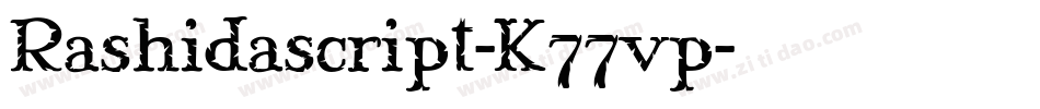 Rashidascript-K77vp字体转换