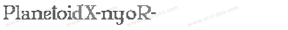 PlanetoidX-ny0R字体转换