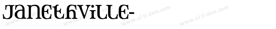Janethville字体转换