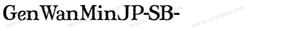GenWanMinJP-SB字体转换