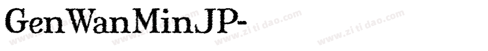 GenWanMinJP字体转换