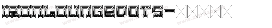 IRONLOUNGEDOTS字体转换