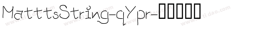 MatttsString-qYpr字体转换