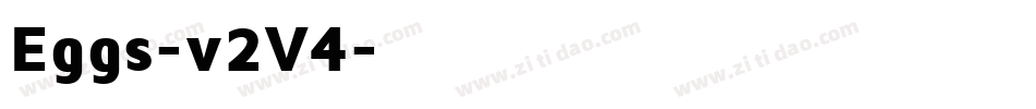 Eggs-v2V4字体转换