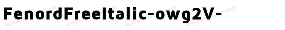FenordFreeItalic-owg2V字体转换