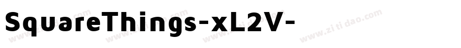 SquareThings-xL2V字体转换
