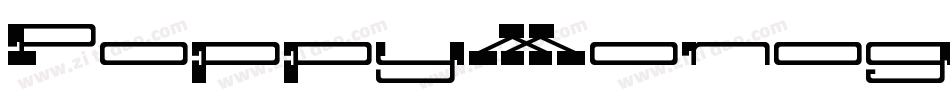 PoppyMonogramPersonalUse-VGVdz字体转换 PoppyMonogramPersonalUse-VGVdz字体转换