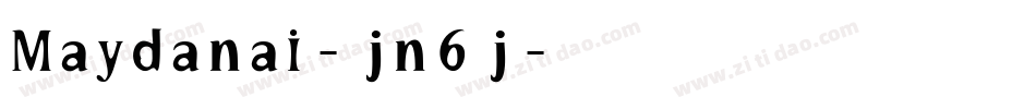 Maydanai-jn6j字体转换