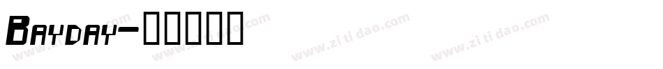 Bayday字体转换