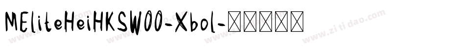 MEliteHeiHKSW00-Xbol字体转换